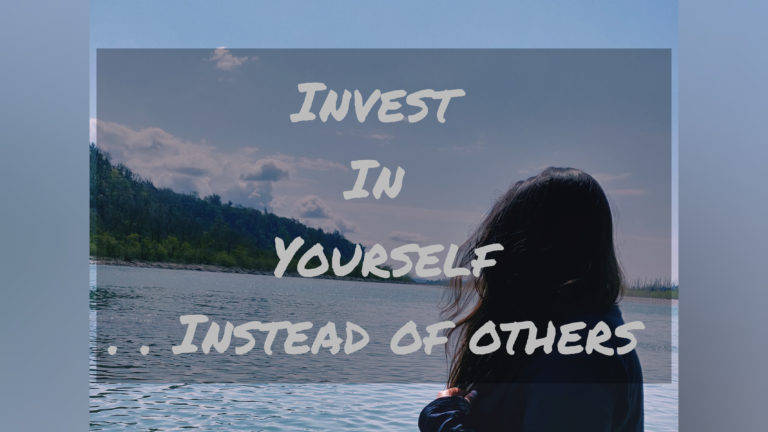 INVEST IN SELF- DEVELOPMENT