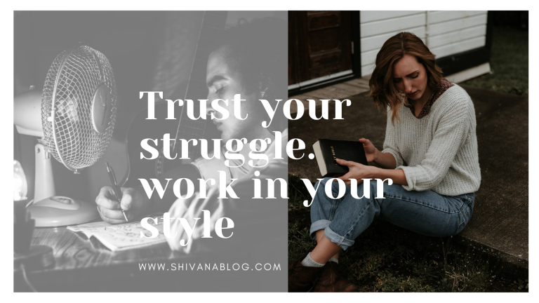 Struggles – Conquer and move on