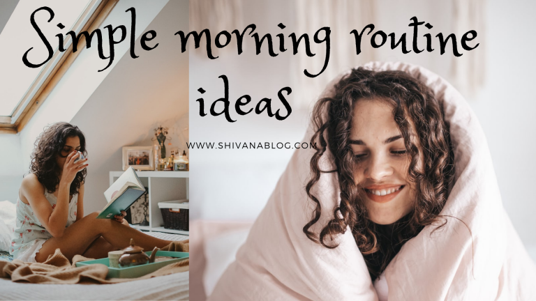 Simple morning routine for better life