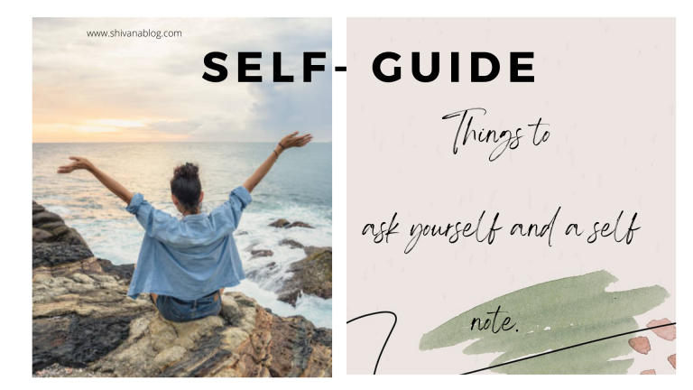 Self- guide >> Things to ask yourself