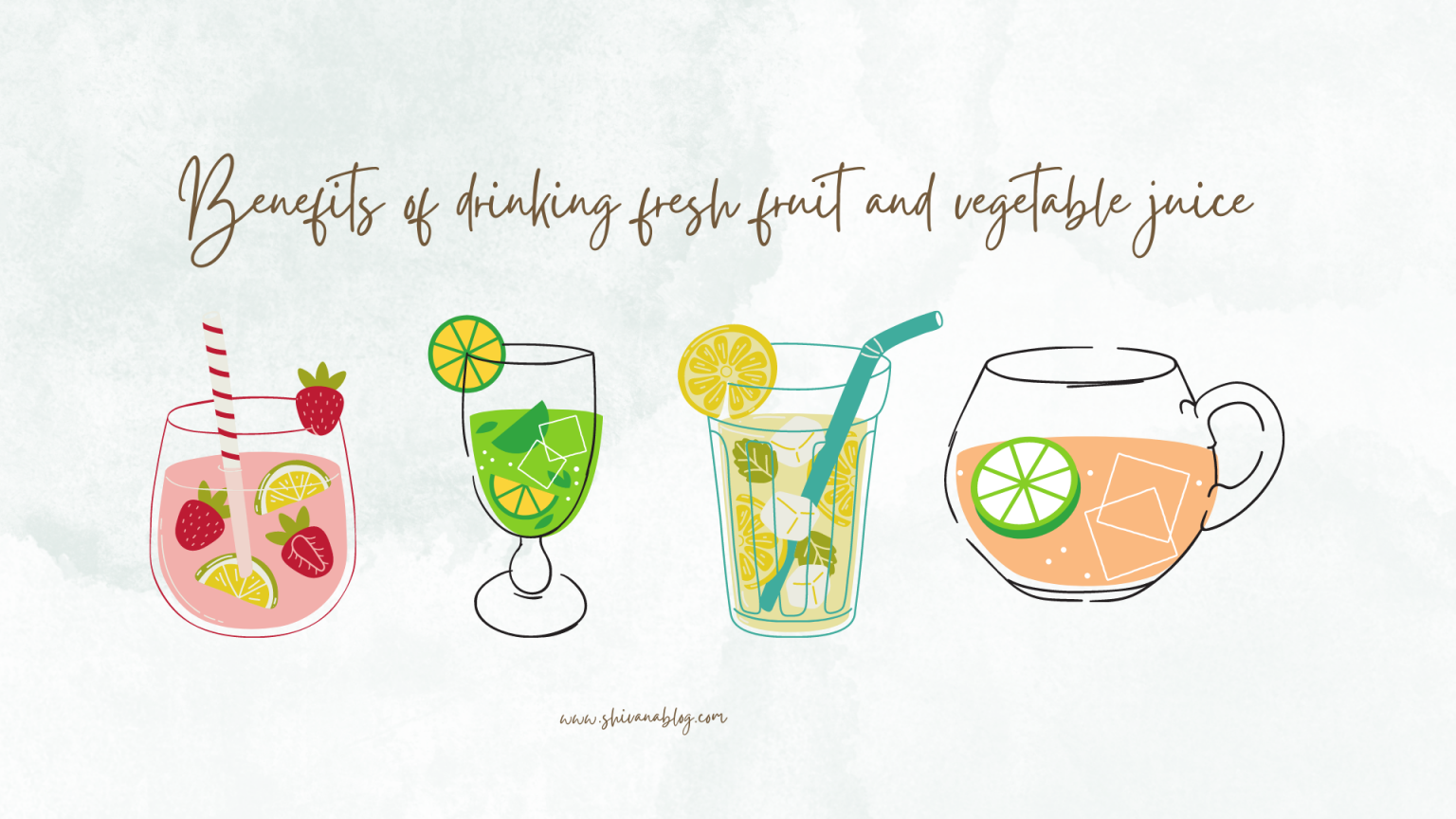 Benefits of drinking fresh fruit and vegetable juice Shivana Blog