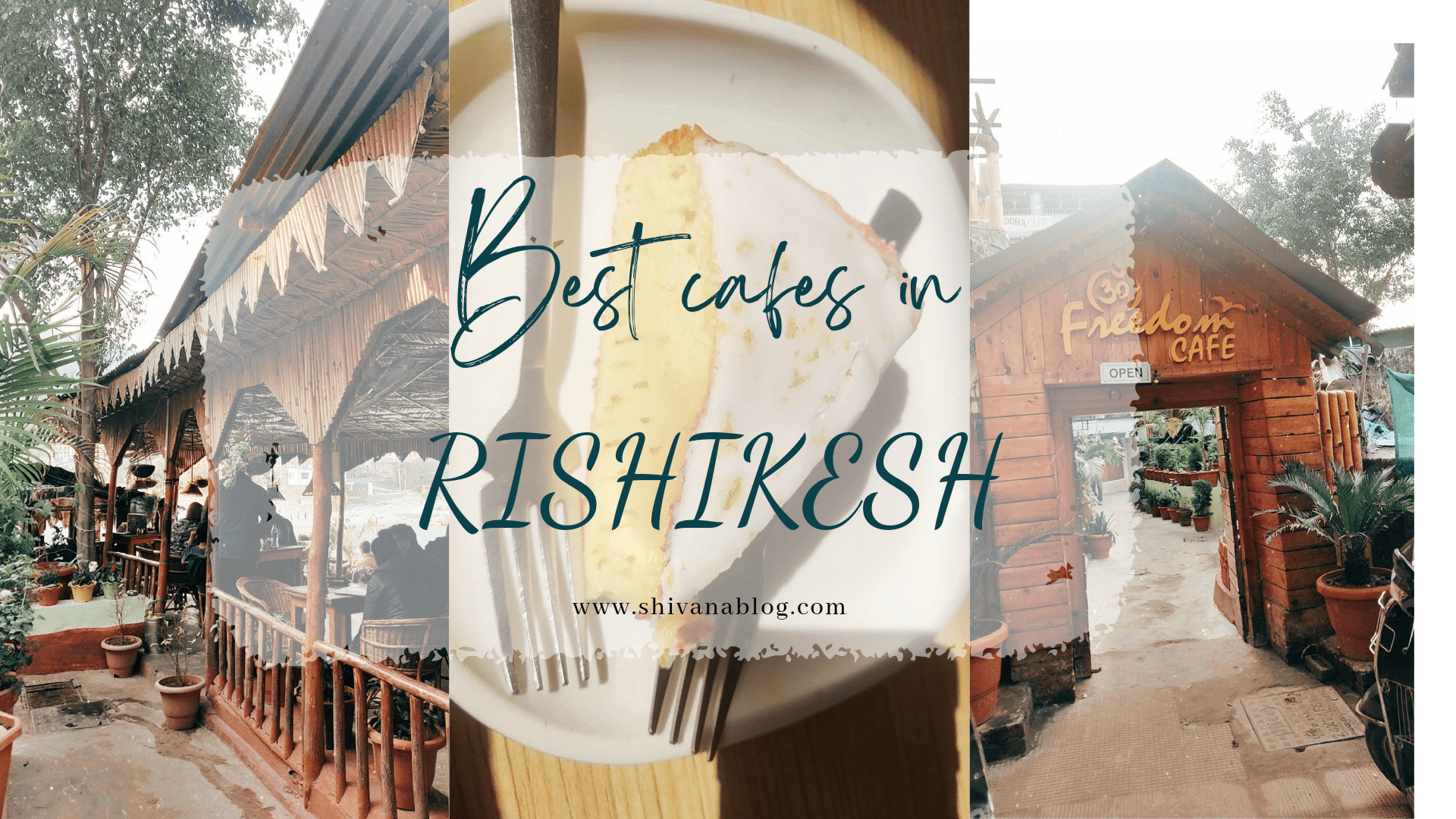 Best cafes in RISHIKESH