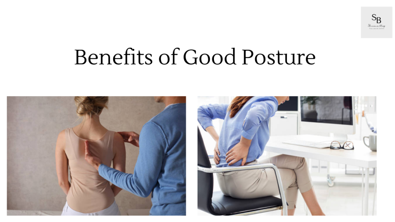 Benefits of Good Posture
