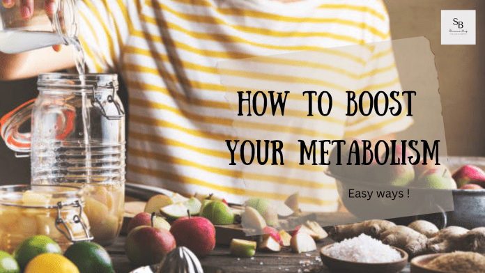 How To Boost Your Metabolism