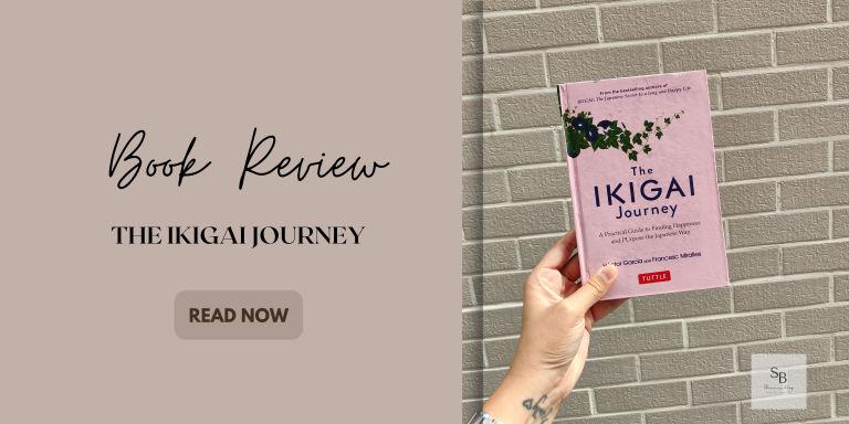 “The Ikigai Journey”- A Book Review