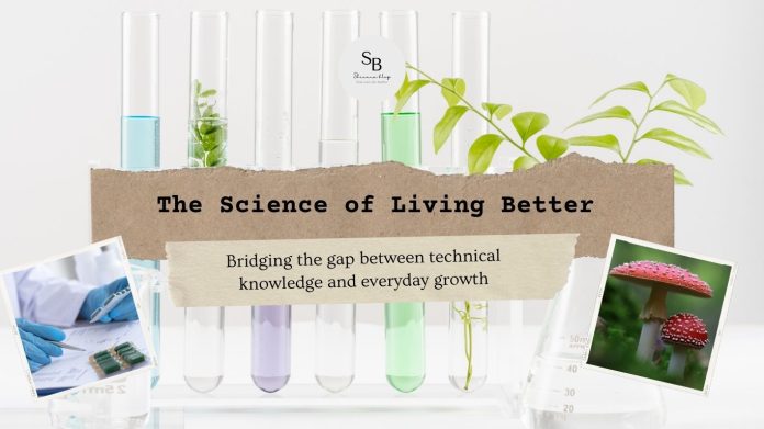 The Science of Living Better